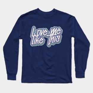 NMIXX Nswer love me like this song grafitti text | Morcaworks Long Sleeve T-Shirt